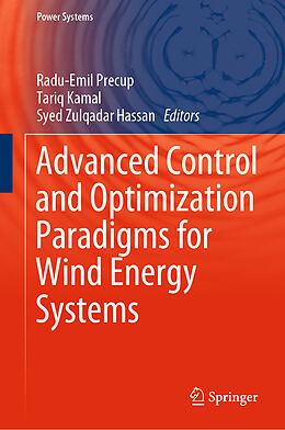 Fester Einband Advanced Control and Optimization Paradigms for Wind Energy Systems von 