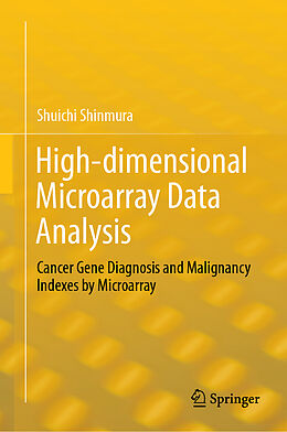 Livre Relié High-dimensional Microarray Data Analysis de Shuichi Shinmura