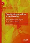 E-Book (pdf) From Developmentalism to Neoliberalism von Rahul A. Sirohi