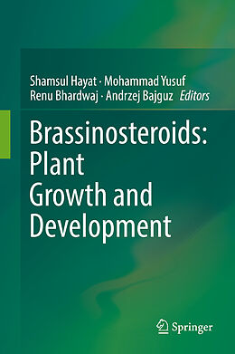 Livre Relié Brassinosteroids: Plant Growth and Development de 