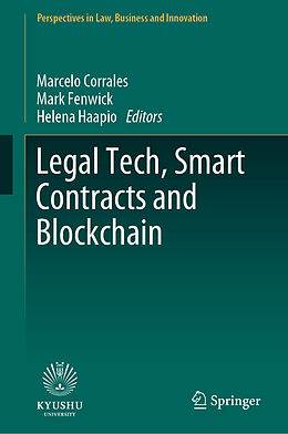 Livre Relié Legal Tech, Smart Contracts and Blockchain de 