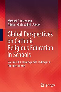 E-Book (pdf) Global Perspectives on Catholic Religious Education in Schools von 