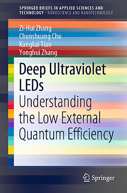 Couverture cartonnée Deep Ultraviolet LEDs de Zi-Hui Zhang, Yonghui Zhang, Kangkai Tian