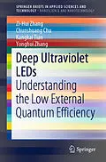 E-Book (pdf) Deep Ultraviolet LEDs von Zi-Hui Zhang, Chunshuang Chu, Kangkai Tian