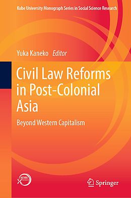 E-Book (pdf) Civil Law Reforms in Post-Colonial Asia von 