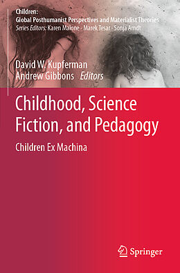 Couverture cartonnée Childhood, Science Fiction, and Pedagogy de 