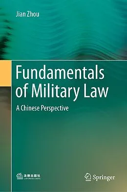 E-Book (pdf) Fundamentals of Military Law von Jian Zhou