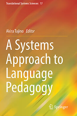 Couverture cartonnée A Systems Approach to Language Pedagogy de 