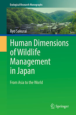 Livre Relié Human Dimensions of Wildlife Management in Japan de Ryo Sakurai