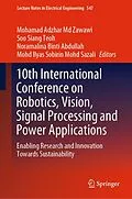 E-Book (pdf) 10th International Conference on Robotics, Vision, Signal Processing and Power Applications von 