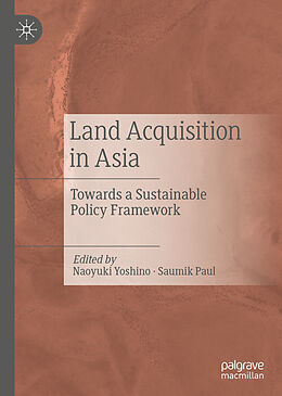 Livre Relié Land Acquisition in Asia de 