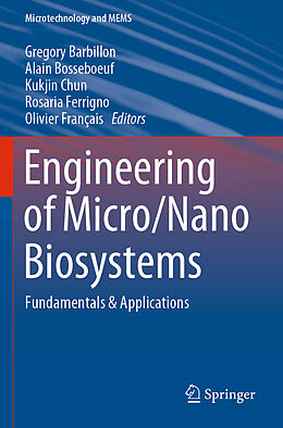 Couverture cartonnée Engineering of Micro/Nano Biosystems de 