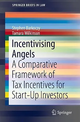 E-Book (pdf) Incentivising Angels von Stephen Barkoczy, Tamara Wilkinson