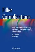 E-Book (pdf) Filler Complications von Ik Soo Koh, Won Lee