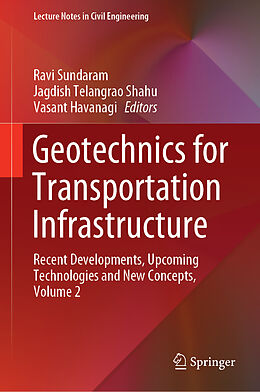 Livre Relié Geotechnics for Transportation Infrastructure de 