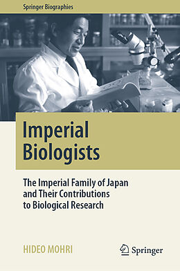 Livre Relié Imperial Biologists de Hideo Mohri