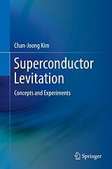 eBook (pdf) Superconductor Levitation de Chan-Joong Kim