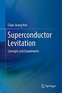 eBook (pdf) Superconductor Levitation de Chan-Joong Kim