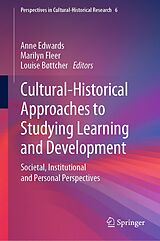 E-Book (pdf) Cultural-Historical Approaches to Studying Learning and Development von 