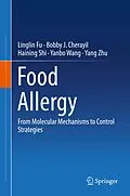 E-Book (pdf) Food Allergy von Linglin Fu, Bobby J. Cherayil, Haining Shi