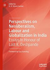 eBook (pdf) Perspectives on Neoliberalism, Labour and Globalization in India de 