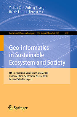 Couverture cartonnée Geo-informatics in Sustainable Ecosystem and Society de 