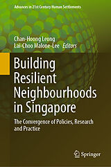 Fester Einband Building Resilient Neighbourhoods in Singapore von 