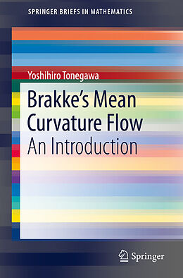Couverture cartonnée Brakke's Mean Curvature Flow de Yoshihiro Tonegawa