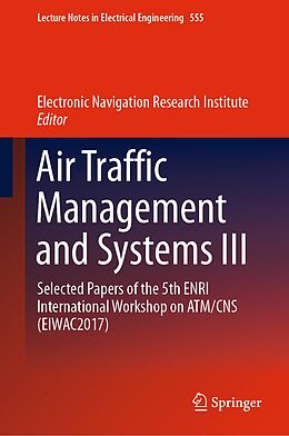 E-Book (pdf) Air Traffic Management and Systems III von 