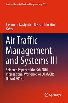 Kartonierter Einband Air Traffic Management and Systems III von 