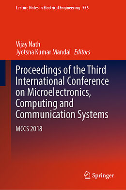 Fester Einband Proceedings of the Third International Conference on Microelectronics, Computing and Communication Systems von 