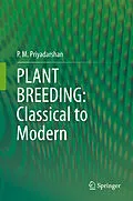 E-Book (pdf) PLANT BREEDING: Classical to Modern von P. M. Priyadarshan