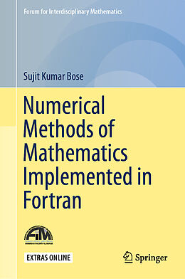 Livre Relié Numerical Methods of Mathematics Implemented in Fortran de Sujit Kumar Bose