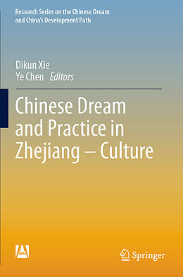 Couverture cartonnée Chinese Dream and Practice in Zhejiang   Culture de 