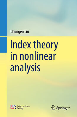 Fester Einband Index theory in nonlinear analysis von Chungen Liu