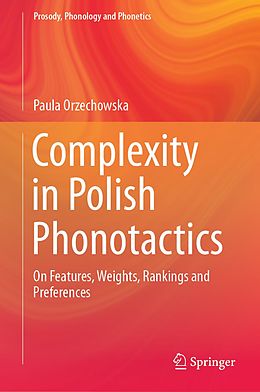 E-Book (pdf) Complexity in Polish Phonotactics von Paula Orzechowska