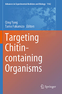 Couverture cartonnée Targeting Chitin-containing Organisms de 