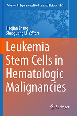 Kartonierter Einband Leukemia Stem Cells in Hematologic Malignancies von 