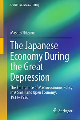 E-Book (pdf) The Japanese Economy During the Great Depression von Masato Shizume