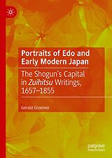 E-Book (pdf) Portraits of Edo and Early Modern Japan von Gerald Groemer
