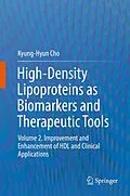 E-Book (pdf) High-Density Lipoproteins as Biomarkers and Therapeutic Tools von Kyung-Hyun Cho