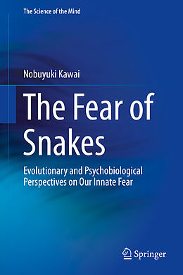 Livre Relié The Fear of Snakes de Nobuyuki Kawai