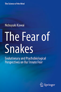 Couverture cartonnée The Fear of Snakes de Nobuyuki Kawai
