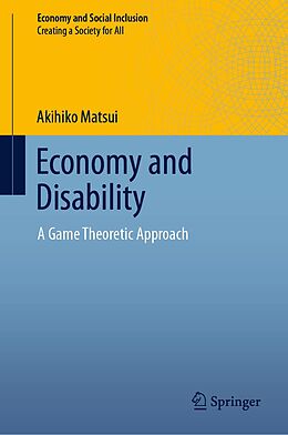 E-Book (pdf) Economy and Disability von Akihiko Matsui