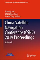 E-Book (pdf) China Satellite Navigation Conference (CSNC) 2019 Proceedings von 