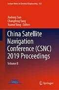 E-Book (pdf) China Satellite Navigation Conference (CSNC) 2019 Proceedings von