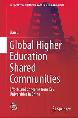 E-Book (pdf) Global Higher Education Shared Communities von Jian Li
