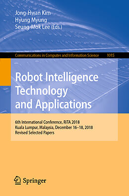 Couverture cartonnée Robot Intelligence Technology and Applications de 