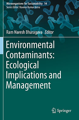 Couverture cartonnée Environmental Contaminants: Ecological Implications and Management de 