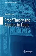 E-Book (pdf) Proof Theory and Algebra in Logic von Hiroakira Ono